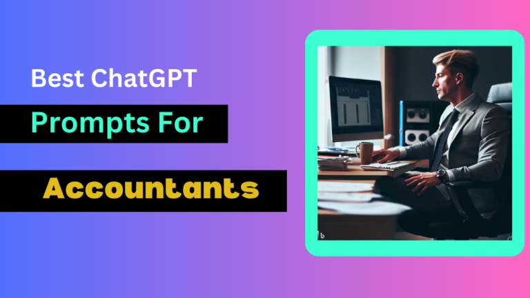 Best ChatGPT Prompts for Accountants