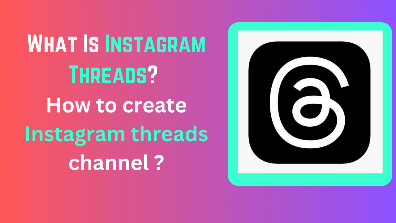 What Is Instagram Threads