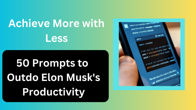 Prompts to Outdo Elon Musk