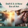 OpenAIâ€™s Dall-E 3 Is Art Generator Powered by ChatGPT